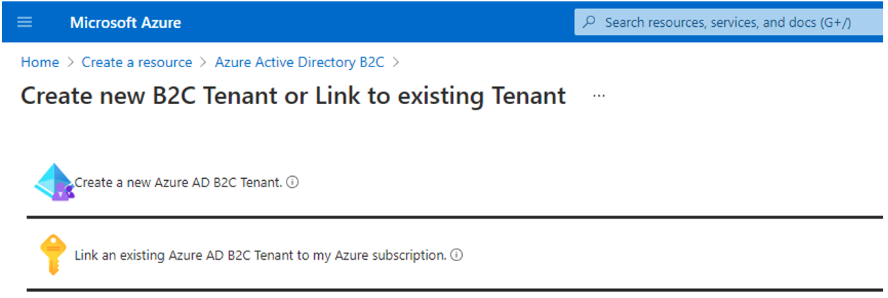 Choose Create a new Azure AD B2C Tenant